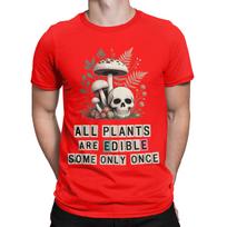 Funny All Plants Are Edible Some Only Once Mushroom Skull TShirt for Unisex Pure Cotton T Shirt Dark Humor Tee Shirt Clothing XL white