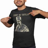 Blood In Blood Out Big Al Sorry No Tortillas Simple Unisex T-Shirt Unisex T-Shirt L black