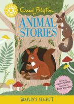 Reading Champion: Reading Champion: Enid Blyton Animal Stories: Bushy's Secret