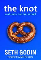 The Knot: Problems Can Be Solved - includes a foreword by Mel Robbins