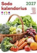 Sieninis sodo kalendorius 2027