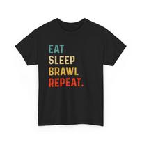 Eat Sleep Brawl Repeat T-Shirt , Videogame Player , Brawling Gamer , Brawling Lover Gift , Gaming Lover Gift , Eat Sleep Brawl shirt 100 red