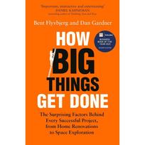 How Big Things Get Done Paperback UKN1154