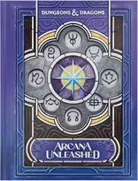 Dungeons & Dragons: Arcana Unleashed knyga (Alt cover)