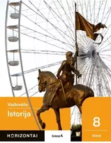 KNYGA Šviesa Istorija. Vadovėlis 8 klasei, serija Horizontai