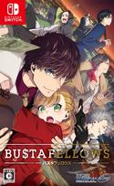BUSTAFELLOWS Switch -