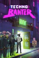 Techno Banter (Xbox Series X|S) XBOX LIVE Key UNITED STATES