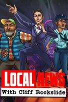Local News with Cliff Rockslide (Xbox Series X|S) XBOX LIVE Key UNITED STATES