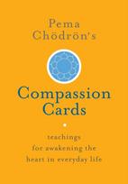 Pema Chodron's Compassion Cards