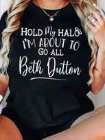 Hold My Halo Beth Dutton T-shirt S white