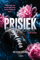 Prisiek - Meagan Brandy