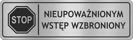 Durų lentelė Įeiti Draudžiama - Nerūdijančio Plieno