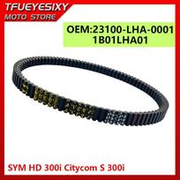 SYM 300 Drive Belt 23100-LHA-0001 1B01LHA01 For SYM HD 300i Citycom S 300i
