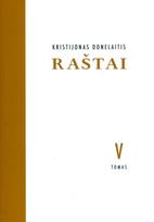 Kristijonas Donelaitis. Raštai V tomas
