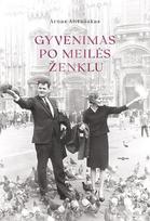 Gyvenimas po meilės ženklu
