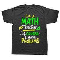 Funny Math Teacher School Class Problem T Shirts Summer Style Graphic Cotton Streetwear Short Sleeve Party Gifts T-shirt - Me... 5XL įvairiaspalvis