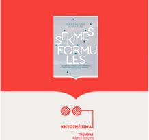 KNYGINĖJIMAI. Sėkmės formulės - Alma littera