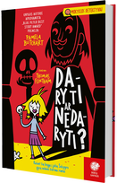 Daryti ar nedaryti? - Pamela Butchart
