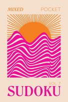 Pretty Pocket Sudoku - Mixed Screen Free Puzzles: Minimal Small Travel Size 4 x 6 Inches - Orange & Pink Pop Art