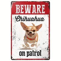 Beware of Chihuahua On Patrol Metal Sign    Rustic Iron Dog Warning Plaque for Home Security Weatherproof OutdoorIndoor Wall 20x30cm red