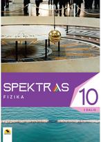Spektras 10. Fizikos vadovėlis 10 kl., I d.