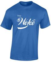 Stay Woke Funny Joke Design Top Comedy Sarcastic New Unisex T-Shirt Unisex T-Shirt L blue