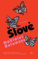 Šlovė - NoViolet Bulawayo