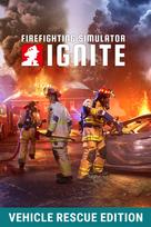 Firefighting Simulator: Ignite - Vehicle Rescue Edition (Xbox Series X|S) XBOX LIVE Key EUROPE