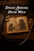 Down Among the Dead Men XBOX LIVE Key EUROPE