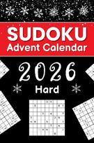 Sudoku Advent Calendar 2026 Hard: Christmas Countdown with 144 Challenging Puzzles from Hard to Extreme