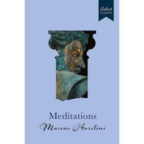 Meditations: (Original, Unabridged Classic, Premium Hardbound Collector' Edition, Ideal for Gifting) (Penguin Select Classics)