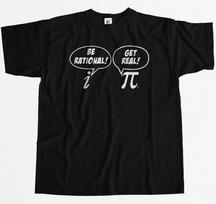 Funny Maths Be Rational Get Real Pi Complex Numbers Mens T-Shirt M white