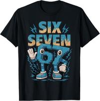 Meme 67 Six Seven 6 7 Italian Brainrot Adult Kid T-Shirt 5XL įvairiaspalvis