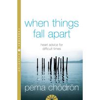 When Things Fall Apart Paperback By Pema Ch?dr?n UKN2131