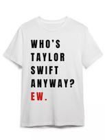 T-Shirt with Art Who Is Taylor Swift Oversized L white