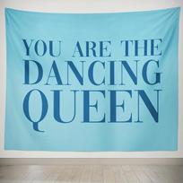 Light Blue  YOU ARE THE DANCING QUEEN  Quote Tapestry Fresh Light Blue Style Wall Hanging for ABBA Song Fan Bedroom Decor 100X70CM white