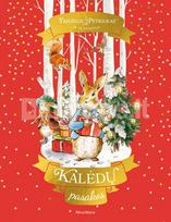 Triušelis Petriukas. Kalėdų pasakos - Beatrix Potter, Rachel Boden