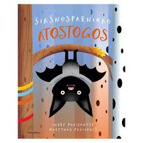 Šikšnosparniuko atostogos