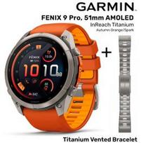 GARMIN Fenix 9 Pro 51mm AMOLED inReach, Titanium Orange/Spark + Vented Titanium Bracelet sportinis laikrodis 010-04337-01 / 010-12864-08