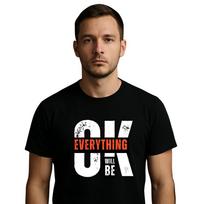 Everything is Going to be OK T-Shirt – Positive Vibes Shirt, Optimist Tee XL brown