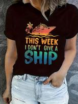 This Week I Don't Give A Ship Cruise T-shirt XXXL brown