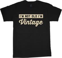 Im Not Old Im Vintage T-shirt M beige