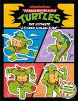 Teenage Mutant Ninja Turtles Ultimate Sticker Collection