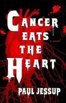 Cancer Eats the Heart