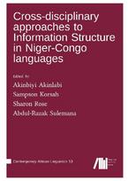 Cross-disciplinary approaches to Information Structure in Niger-Congo languages