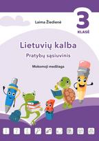 Lietuvių kalba. Pratybų sąsiuvinis. Mokomoji medžiaga 6 klasei, III dalis - Laima Žiedienė