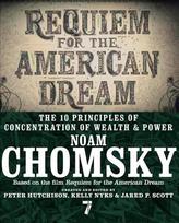 Requiem For The American Dream: The Principles of Concentrated Weath and Power