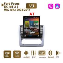 9,7 colio Android automobilio radijas, skirtas Ford Focus EXI MT 2 3 Mk2 Mk3 2004-2011 2 DIN Tesla vertikalus ekranas Carplay Autoradio Multimedia Player 2+32GB AT gray