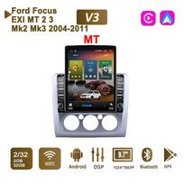 9,7 colio Android automobilio radijas, skirtas Ford Focus EXI MT 2 3 Mk2 Mk3 2004-2011 2 DIN Tesla vertikalus ekranas Carplay Autoradio Multimedia Player 2+32GB MT