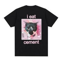 Funny I Eat Cement Cat Summer Tops Oversized T Shirt Graphic T-Shirt Men Women Fashion Casual Short Sleeve T-shirts Loose Tees XL juoda